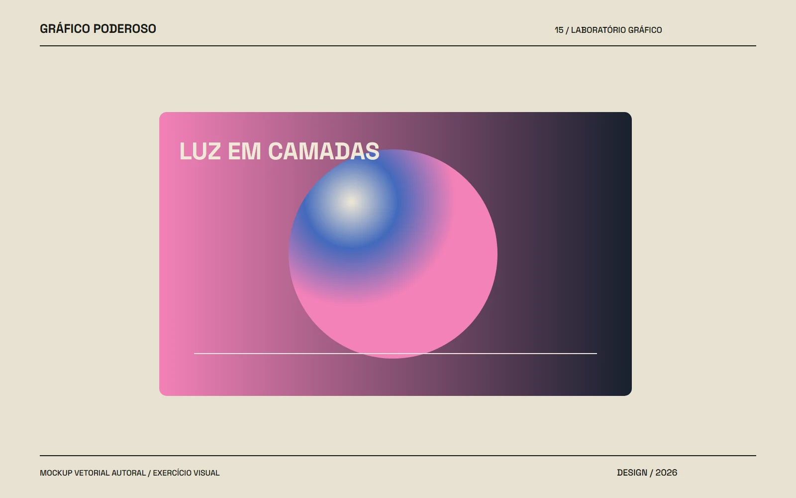 Mockup vetorial autoral: Gradientes com luz e volume: pare de espalhar cores ao acaso